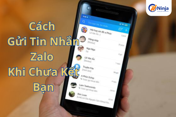 Gửi tin nhắn zalo khi chưa kết bạn