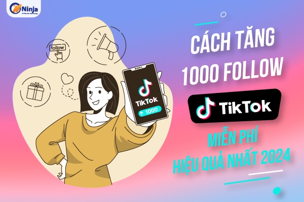 cách tăng follow TikTok