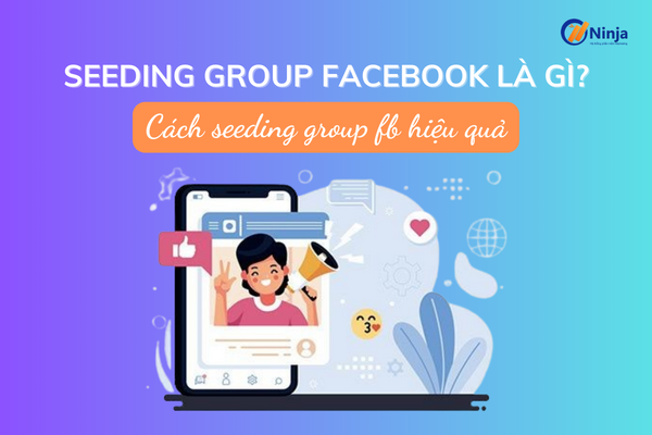 seeding group facebook là gì