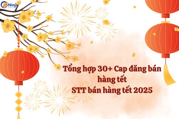 cap đăng bán hàng tết