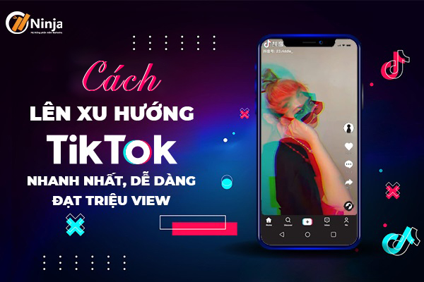 Video TikTok lên xu hướng